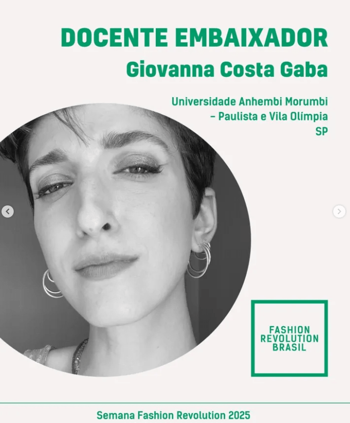 Fashion Revolution: Anhembi tem professora embaixadora no projeto voluntário da indústria da moda